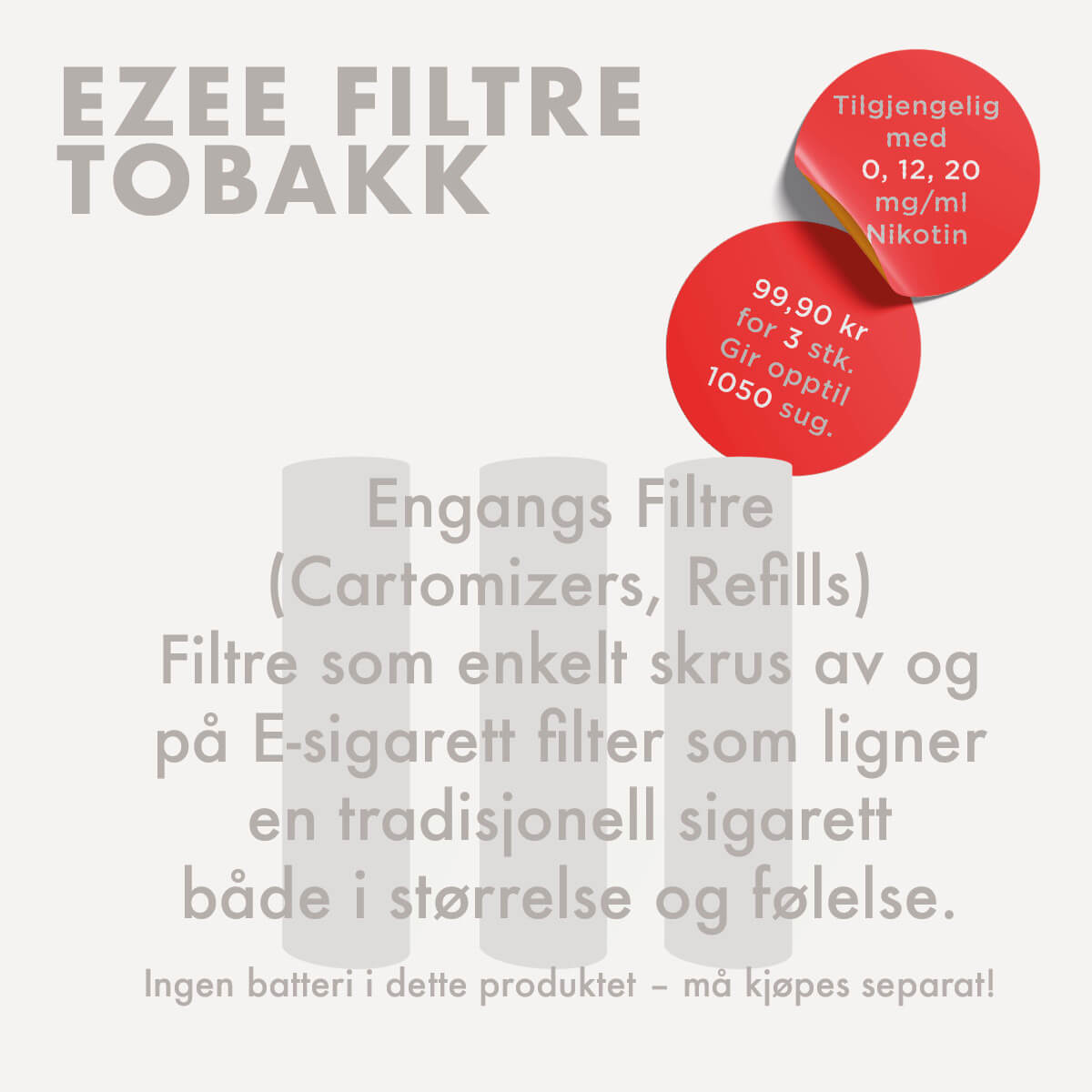 Ezee E-sigarett Filtre Tobakk nikotin uten nikotin